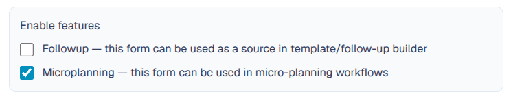 Microplanning feature switch enabled